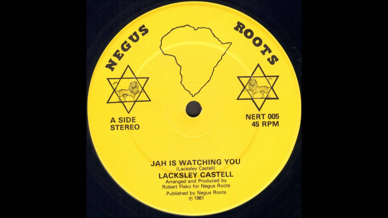 Lacksley Castell - Jah Is Watching You