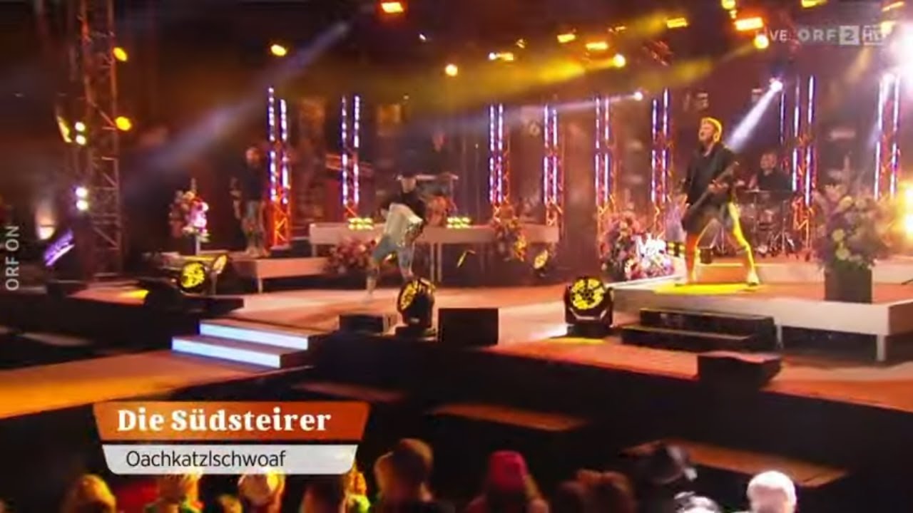 Die Südsteirer - OACHKATZLSCHWOAF (Wenn die Musi spielt)