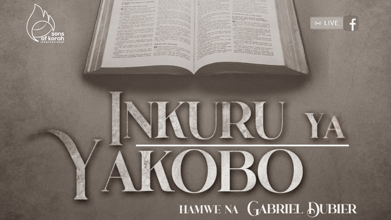 INKURU YA YAKOBO ● Gabriel Dubier