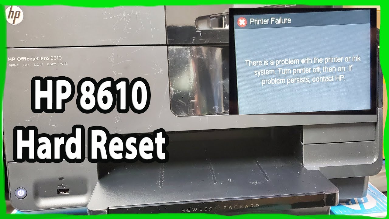 Как исправить ошибку системы чернил HP OfficeJet Pro 8610 после аппаратного сброса