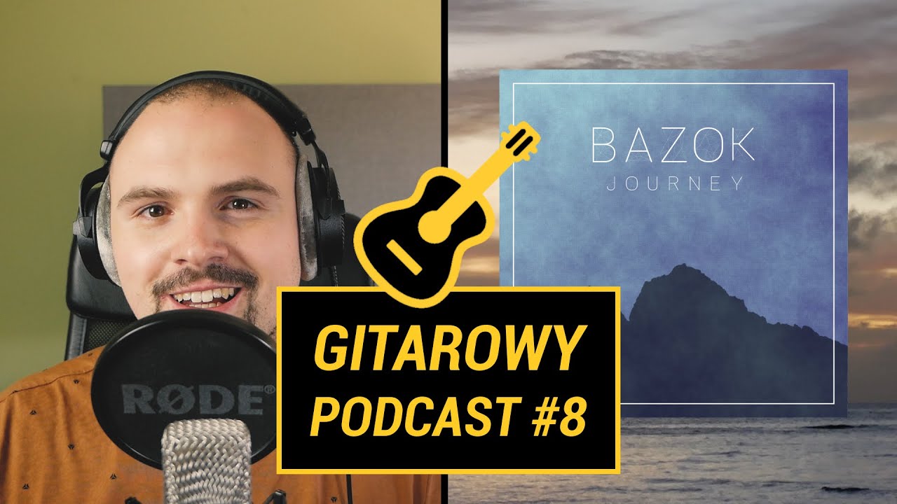 Jak wydać pierwszą płytę? - Gitarowy Podcast Bazoka #8