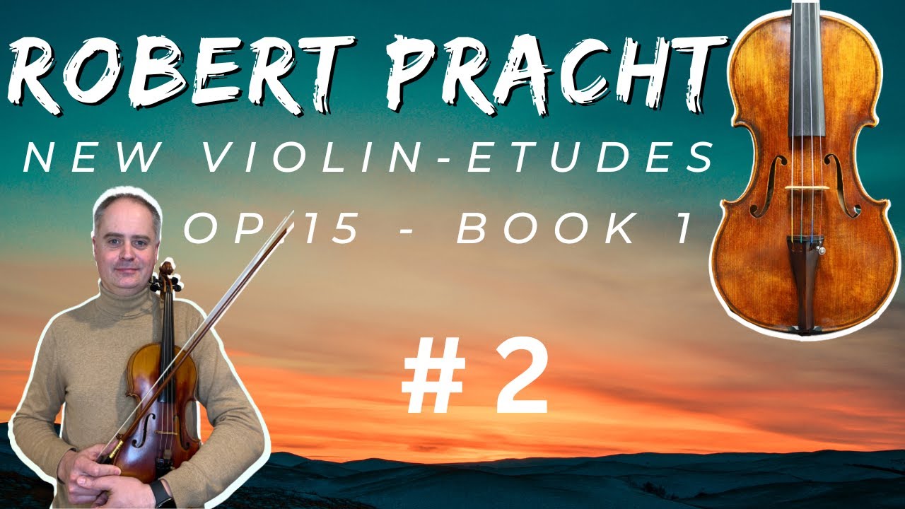 Robert Pracht - New Violin Etudes Op. 15 Book 1 - No. 2 - Beginner Level