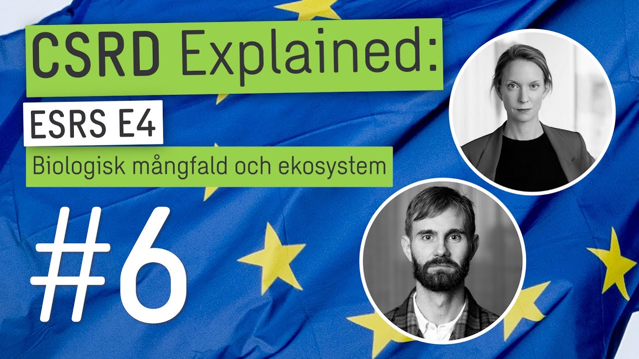 ESRS E4 – Biologisk mångfald och ekosystem