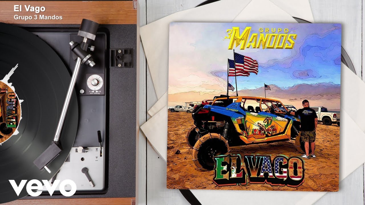 Grupo 3 Mandos - El Vago (Audio)