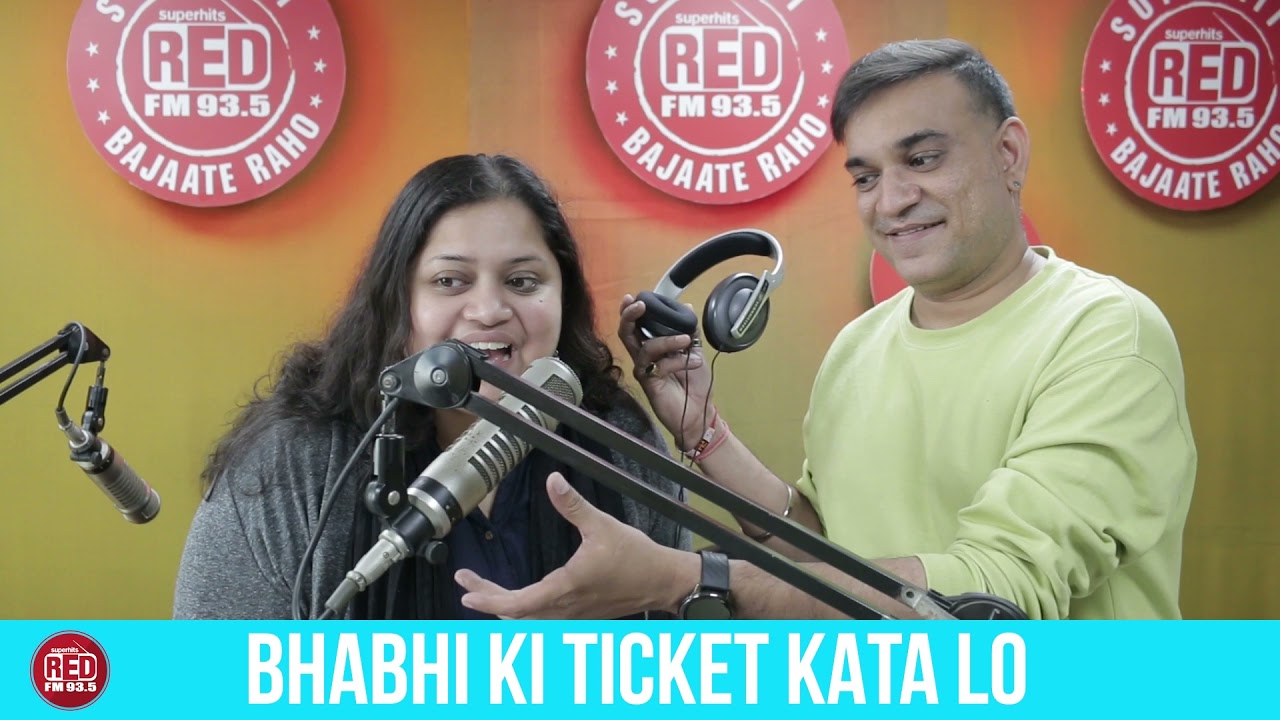 BHABHI KI TICKET KATA LO || RED MURGA || RJ PRAVEEN - RED FM