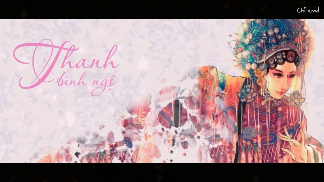 [Vietsub+pinyin] Thanh bình ngộ - Tiểu Khúc Nhi 《Thập niệm》 | 清平误 - 小曲儿《十念》