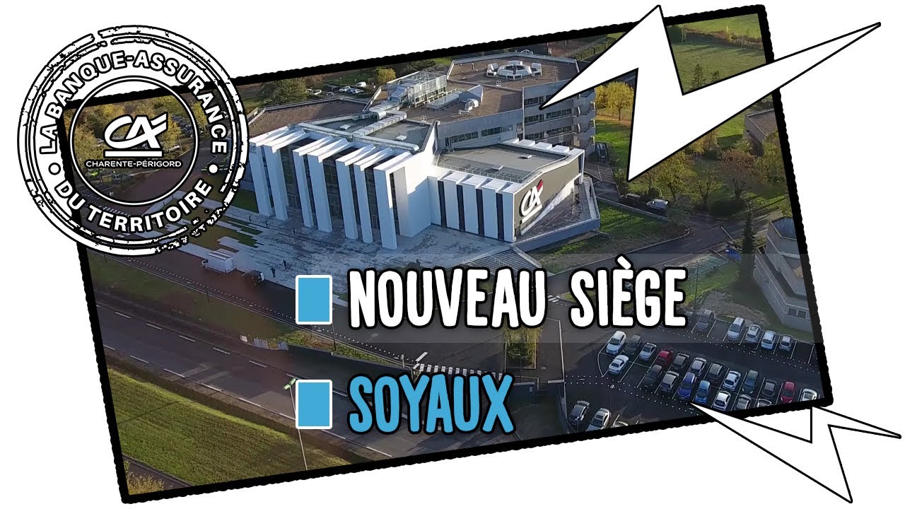 [CRÉDIT AGRICOLE CHARENTE PÉRIGORD] Nouveau siège de Soyaux - #Charente - 2020