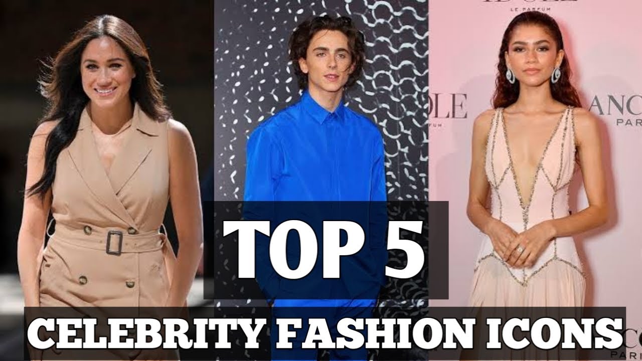 TOP 5 Celebrity Fashion Icons
