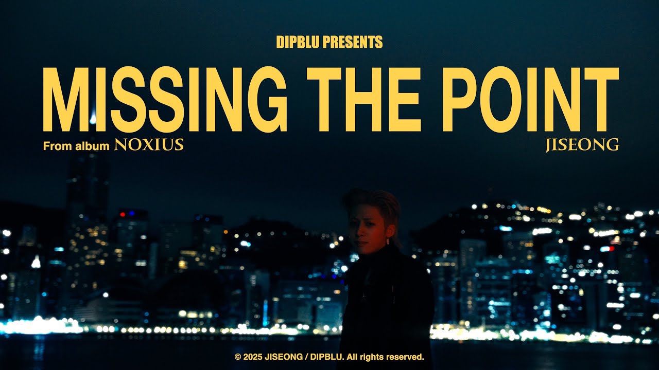 JISEONG - 'MISSING THE POINT' (Official Music Video)