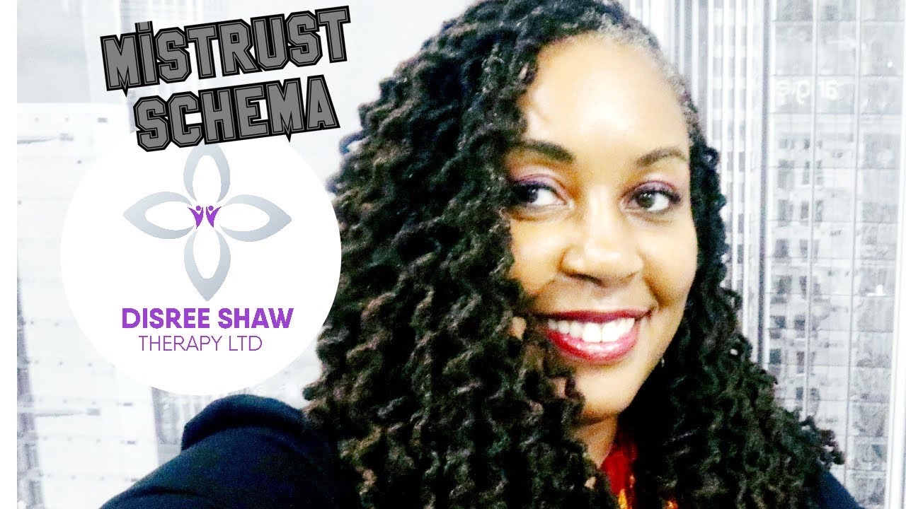 Mistrust Schema