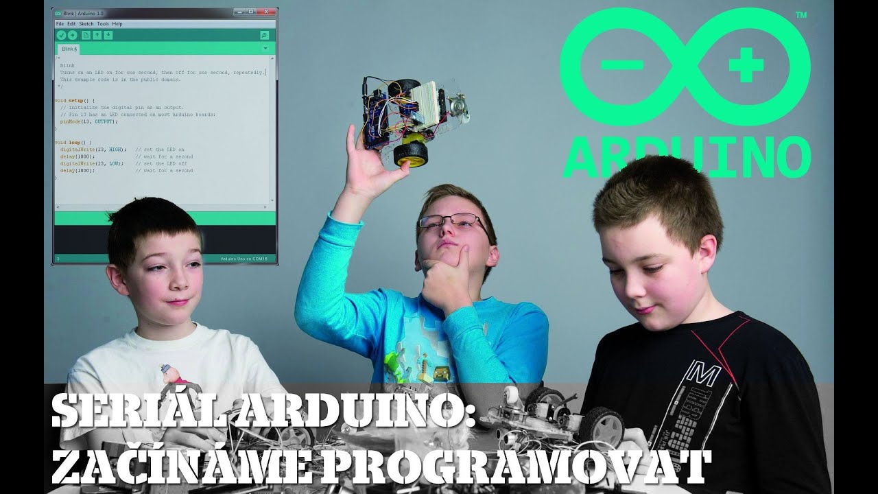 Seri&aacute;l o Arduinu II: Zač&iacute;n&aacute;me programovat