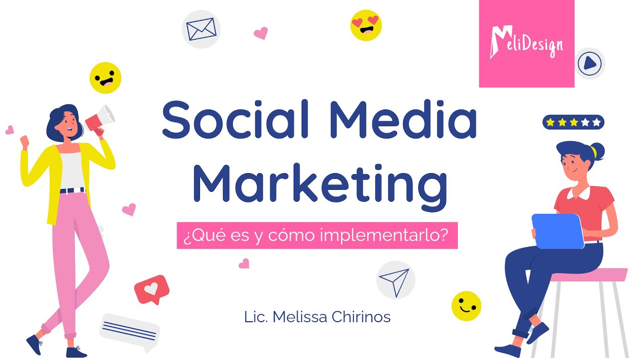 Social Media Marketing