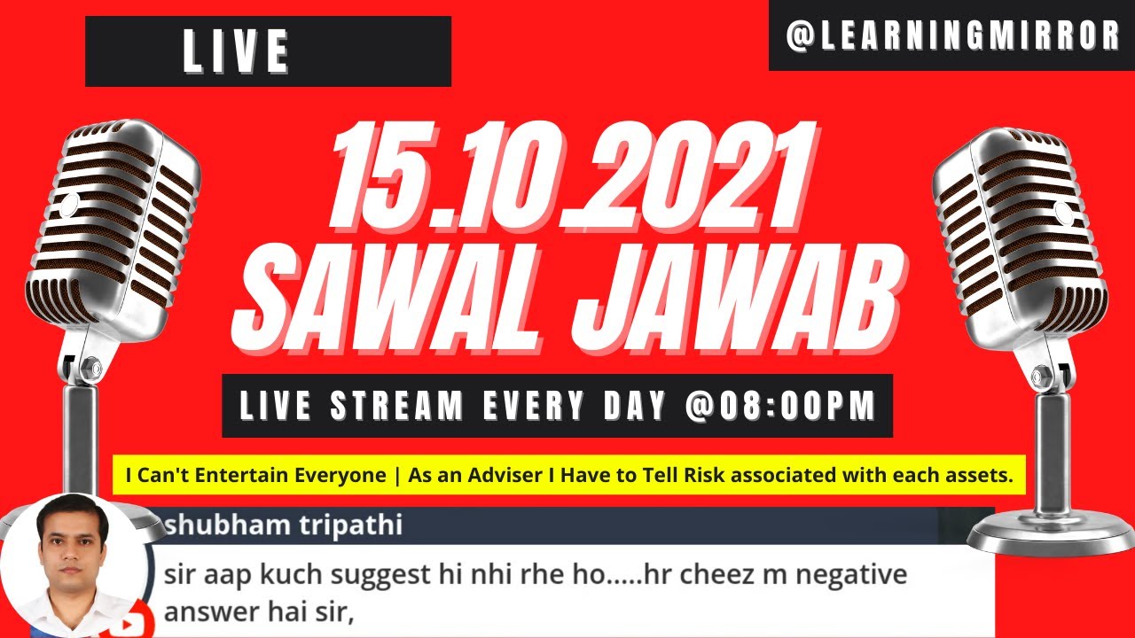 Learning Mirror Live 15.10.2021 | Live Sawal Jawab | ETF | Mutual Funds | Market Updates | LM#363