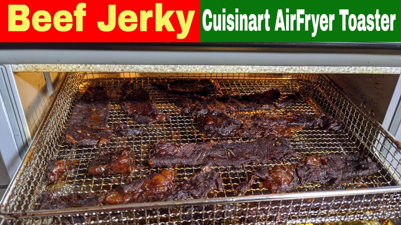 Dehydrated Beef Jerky, Cuisinart Digital Air Fryer Toaster Oven Recipe