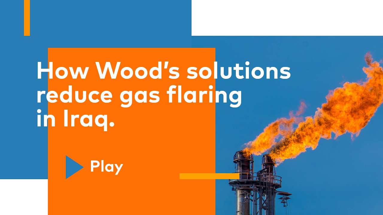 How Wood's solutions reduce gas flaring in Iraq.