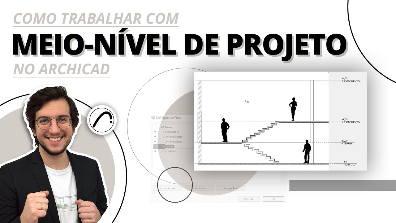 Como trabalhar com meio-nível de projeto no Archicad | Hub Prática Criativa