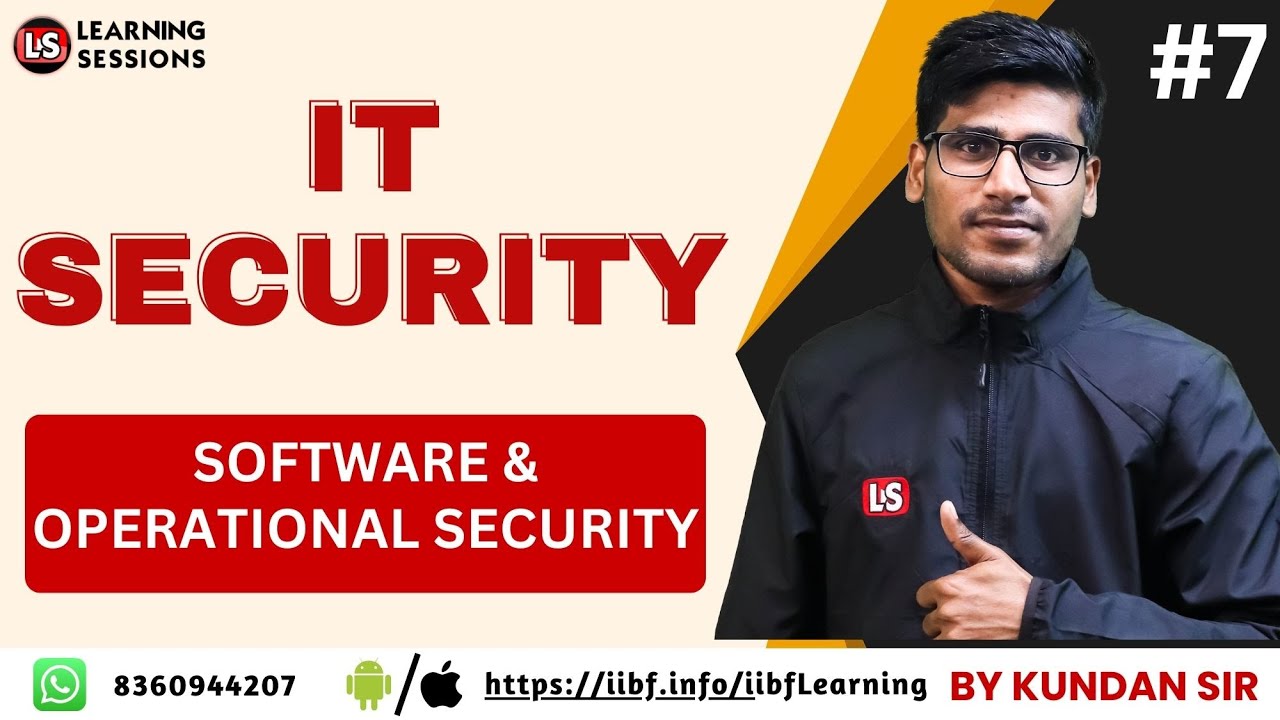 CERTIFICATION 2025 | SOFTWARE AND OPERATIONAL SECURITY | MODULE A | IIBF IT SECURITY