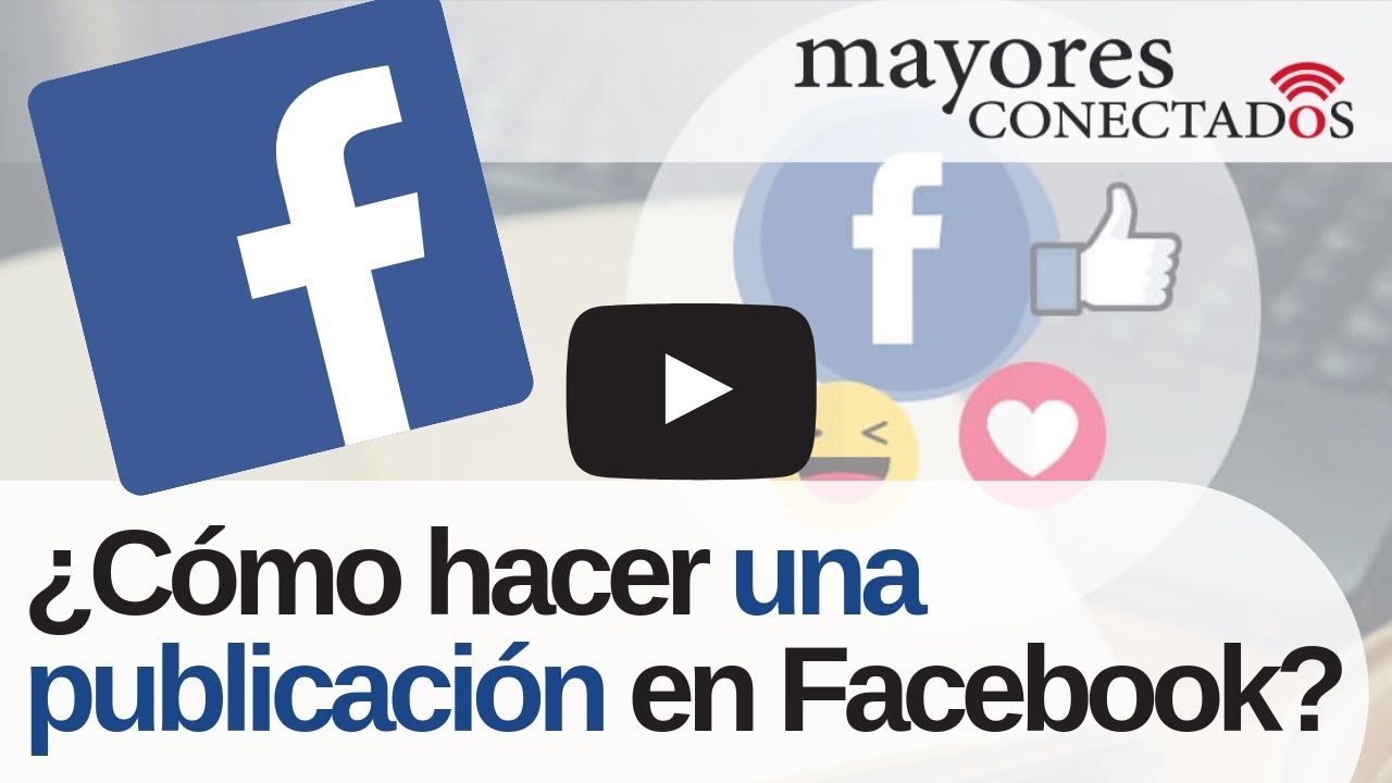 Paso a paso: cómo hacer una publicación en Facebook