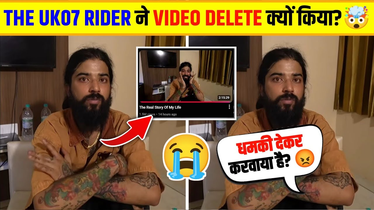 Why did The UK07 Rider delete the video?🤯 | The UK07 Rider | Anurag Dobhal