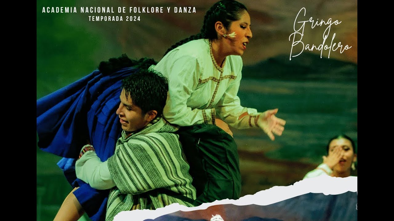 El Gringo Bandolero - Afodanz Bolivia