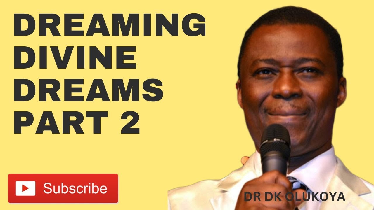 Dreaming Divine Dream Part 2  by Pastor OLUKOYA #mfm #deliveranceprayers