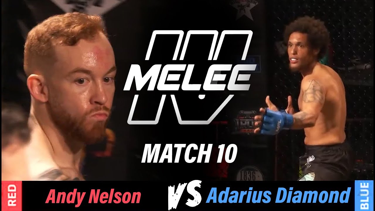 Andy Nelson vs. Adarius Diamond | LIGHTWEIGHT MATCH | MELEE 4 FULL FIGHT