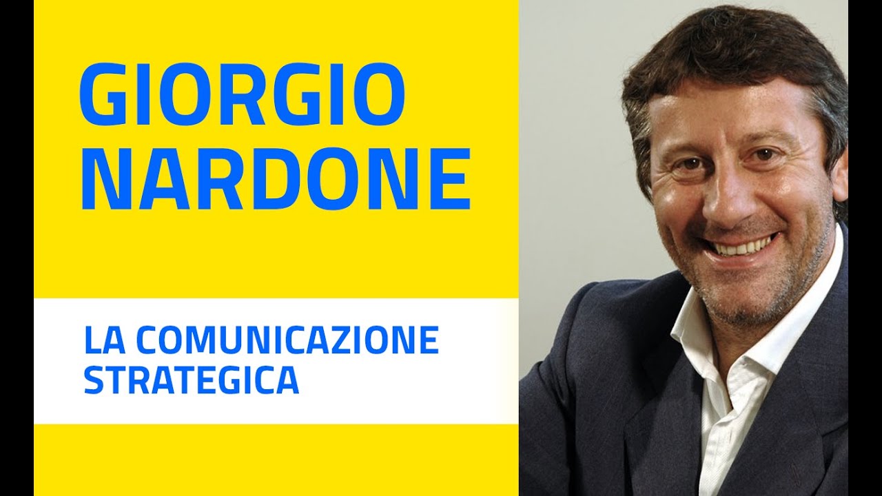Giorgio Nardone - La comunicazione strategica