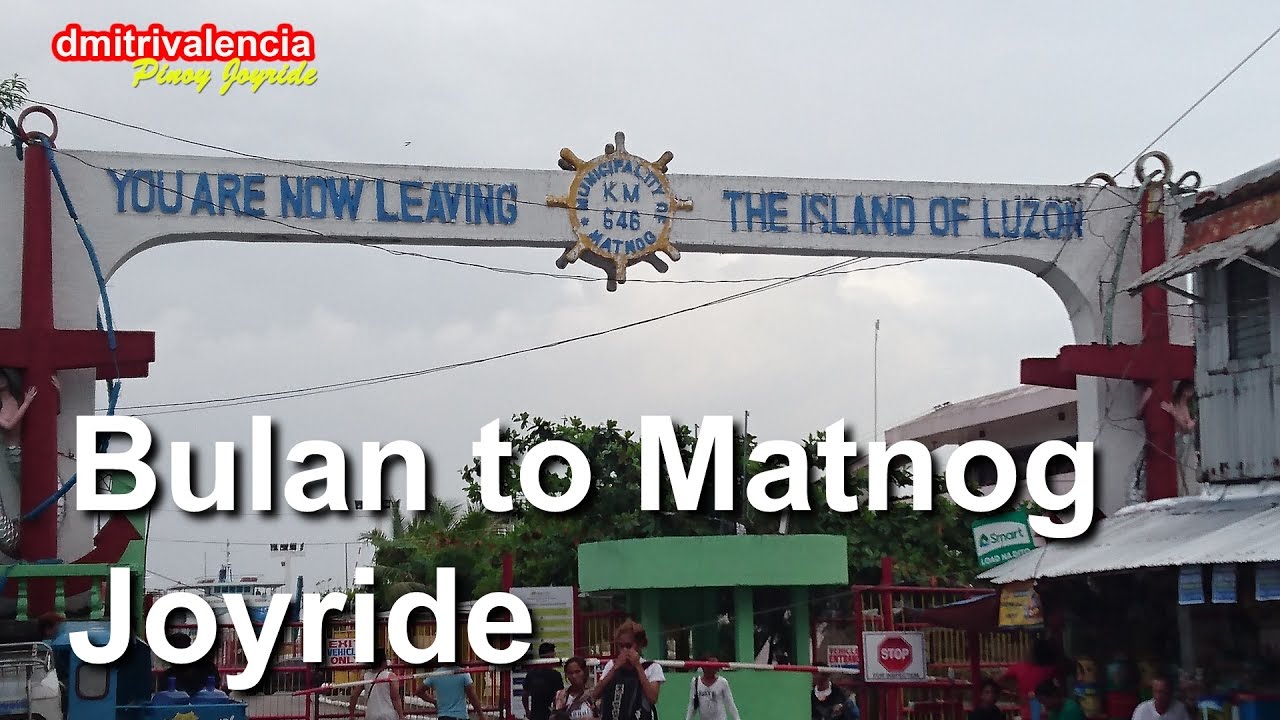 Pinoy Joyride - Bulan to Matnog Sorsogon Joyride