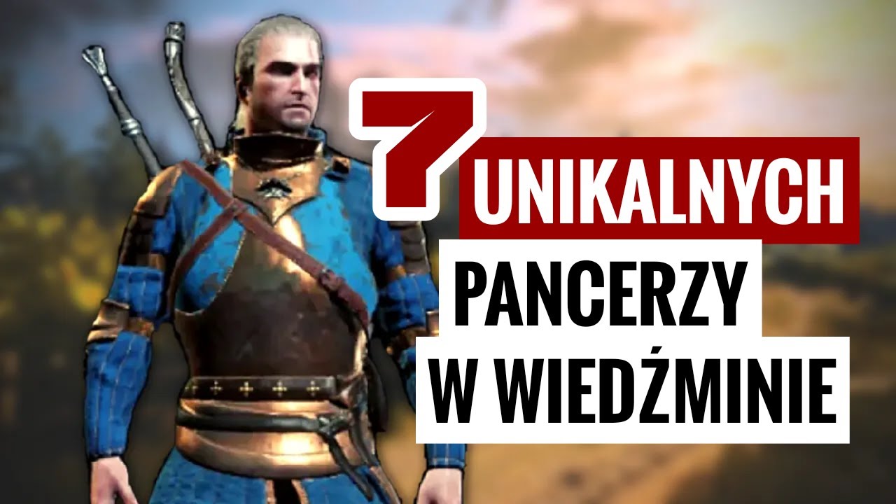 7 UNIKALNYCH PANCERZY W WIEDŹMINIE 3 DZIKI GON