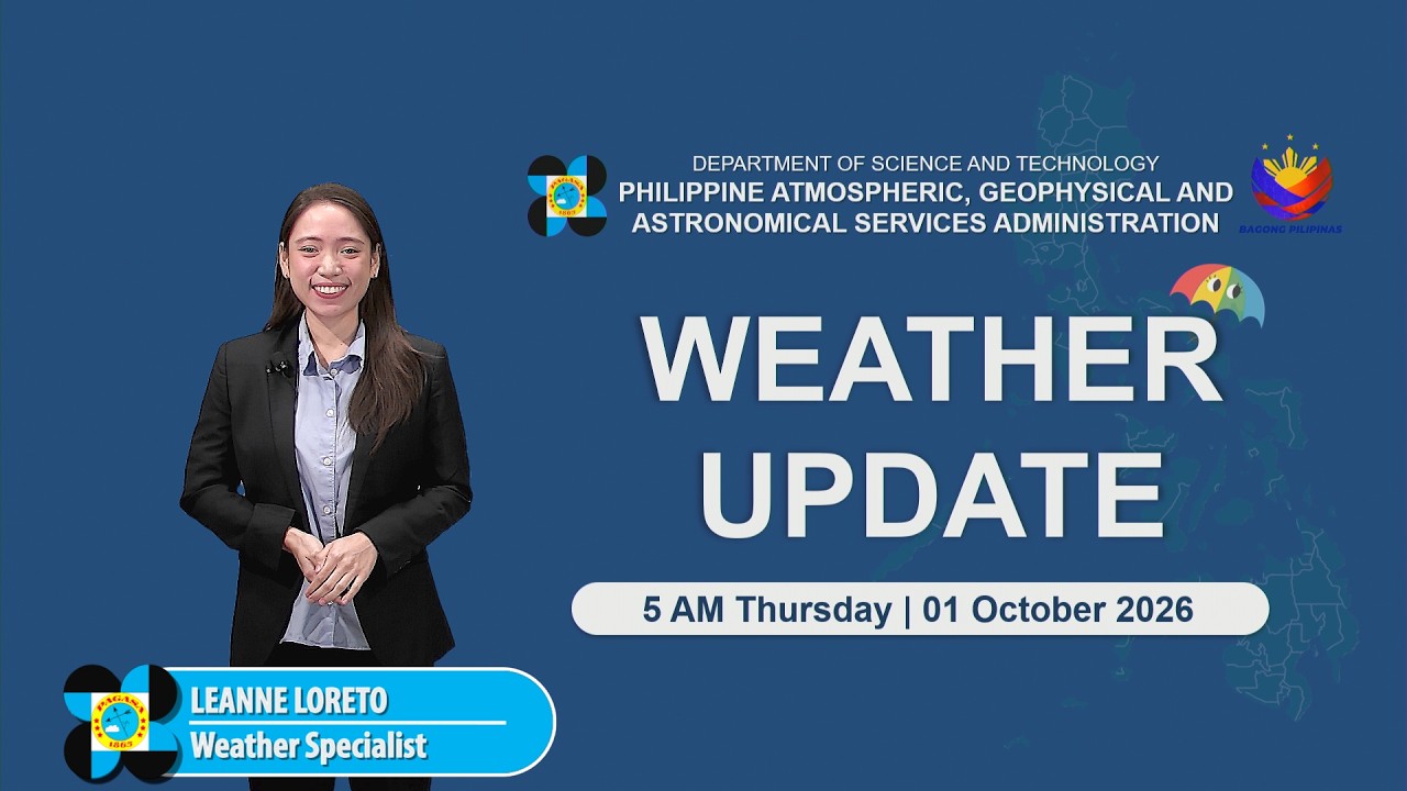 Public Weather Forecast issued at 5:00 AM | October 01, 2026 - Thursday