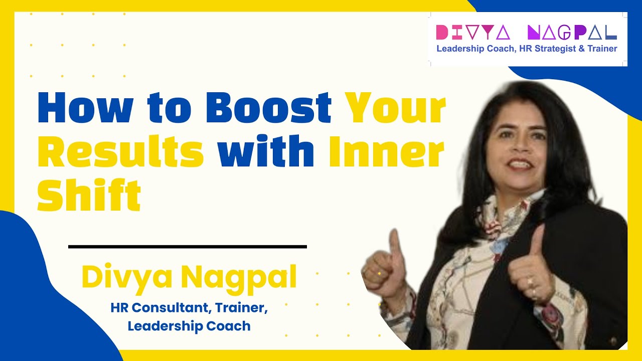 How to Boost Your Results with Inner Shift