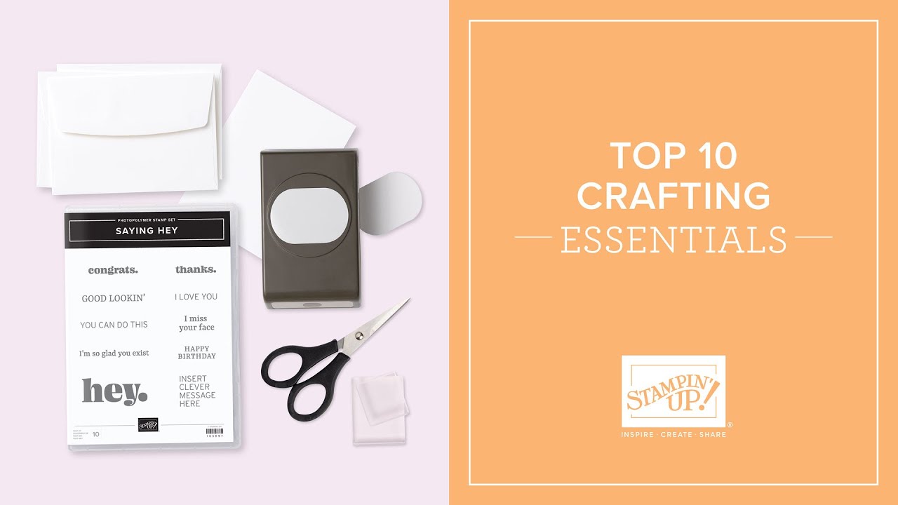 Top 10 Crafting Essentials: Cardmaking Tools & Supplies You&rsquo;ll Use Again and Again by Stampin' Up!