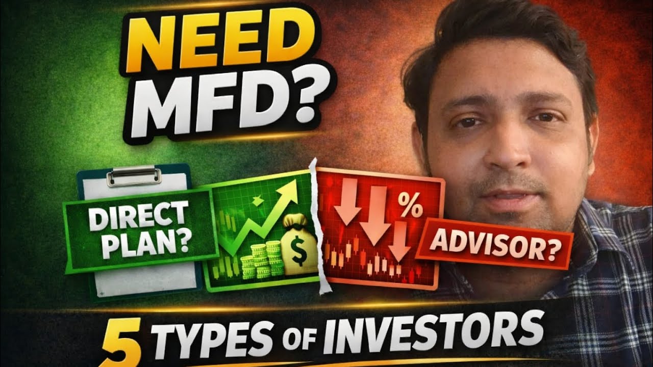 5 type of investors who should Not invest without an MFD | Direct or Regular mutual funds 