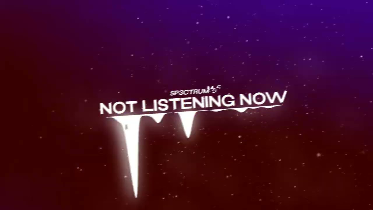 Sp3ctrum-5 | Not Listening Now | (Extended Mix) - FREE DOWNLOAD