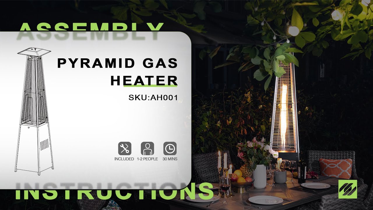 Nuu Garden® AH001 Outdoor 90 Inch Pyramid Propane Gas Heater | ASSEMBLY INSTRUCTIONS