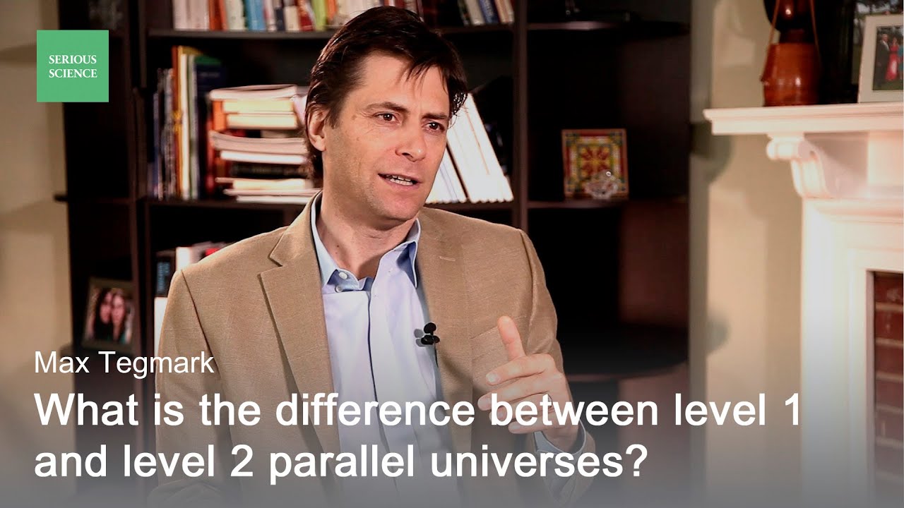Evidence for Parallel Universes — Max Tegmark / Serious Science
