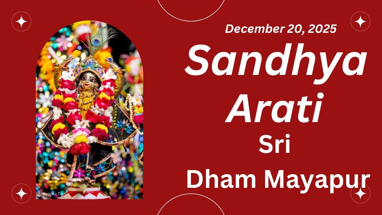 Sandhya Arati Sri Dham Mayapur, December  20, 2025