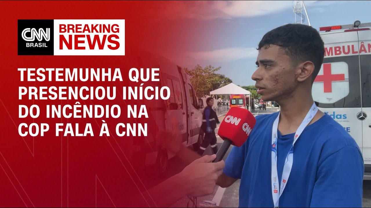 &ldquo;Muito susto&rdquo;, relata testemunha que presenciou inc&ecirc;ndio na COP30 | CNN 360&deg;