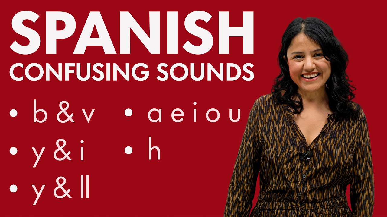 Master the most confusing Spanish sounds!