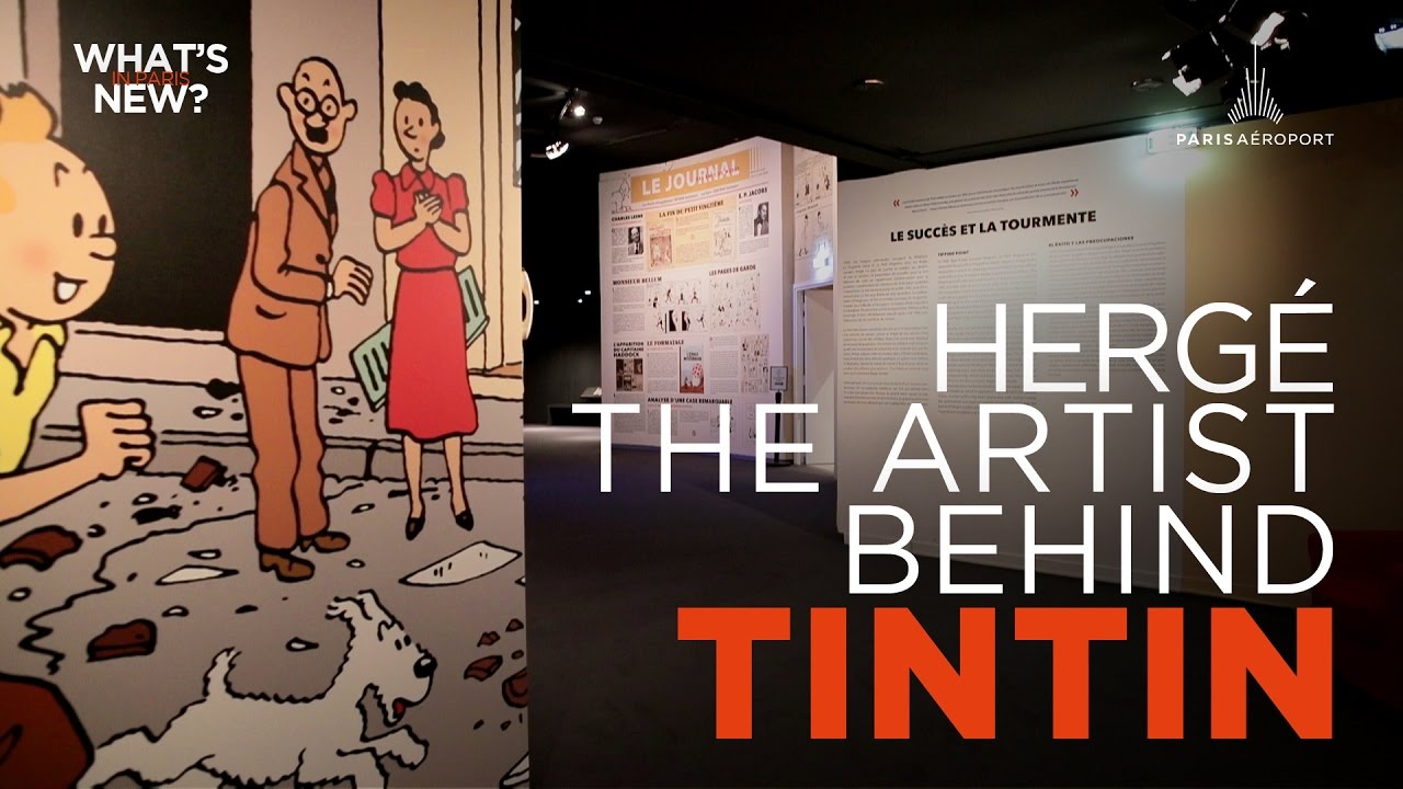 Paris Worldwide - Herg&eacute;, the artist behind Tintin