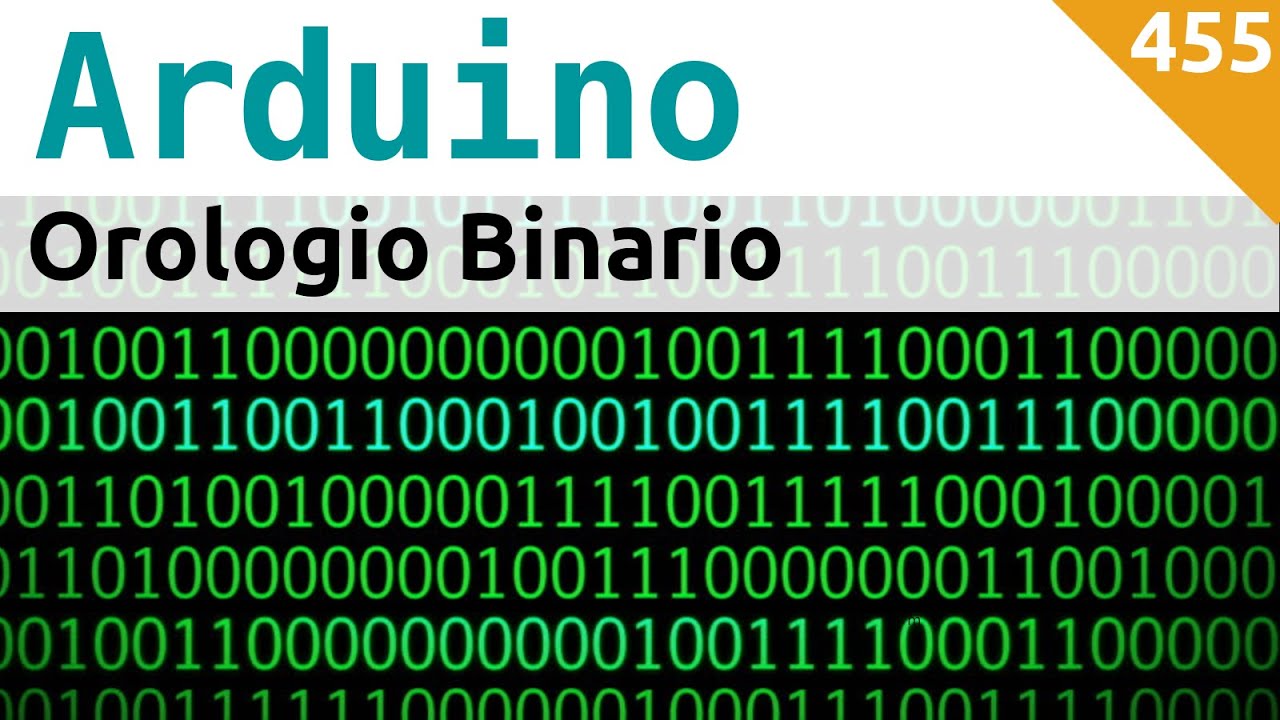 Orologio binario con Arduino e MAX7219 - Video 455