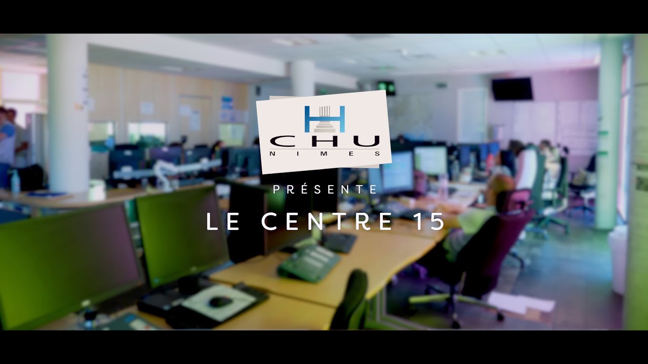 Épisode 3 – Le CHU de Nîmes : le centre 15