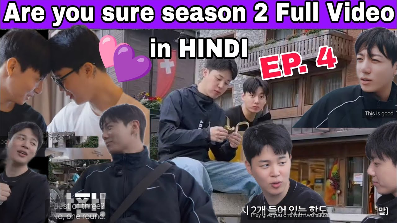 Are you Sure Season 2 episode 4 Full video explain in HINDI | Jimin jungkook together in switzerland
