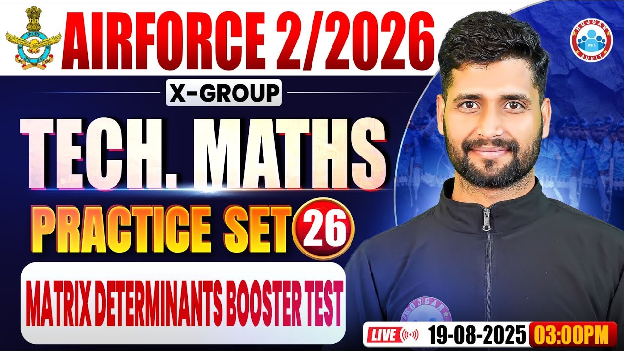 Airforce X Group Classes 02 2026 | Airforce Maths Practice Set #26 |matrix determinants booster test
