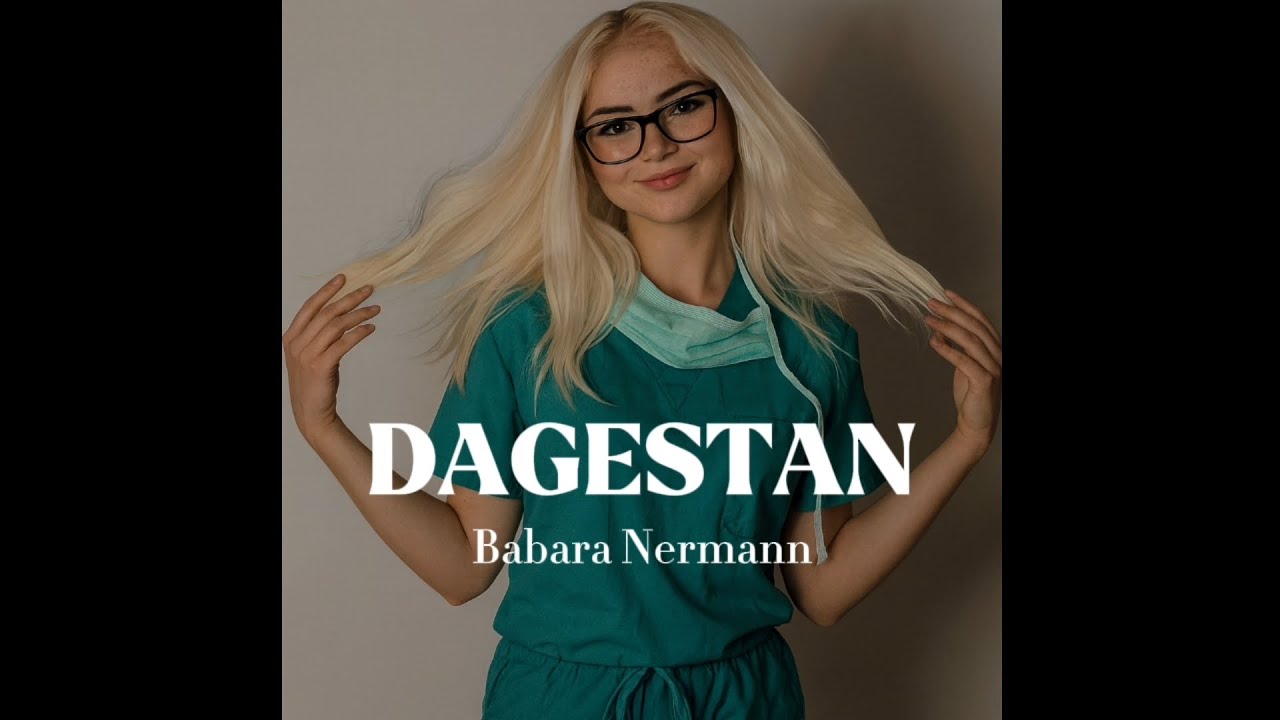 Babara Nermann - Dagestan (Offizielle Audio)