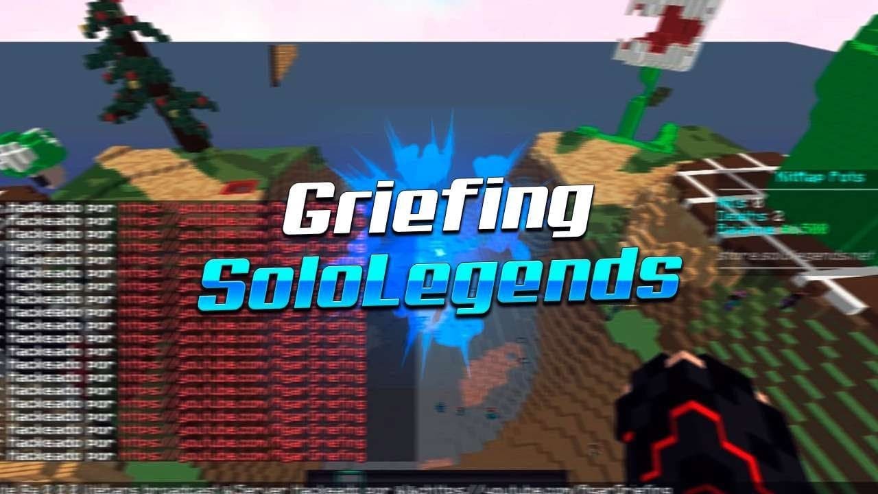 [SoloLegends.net] Server Griefing