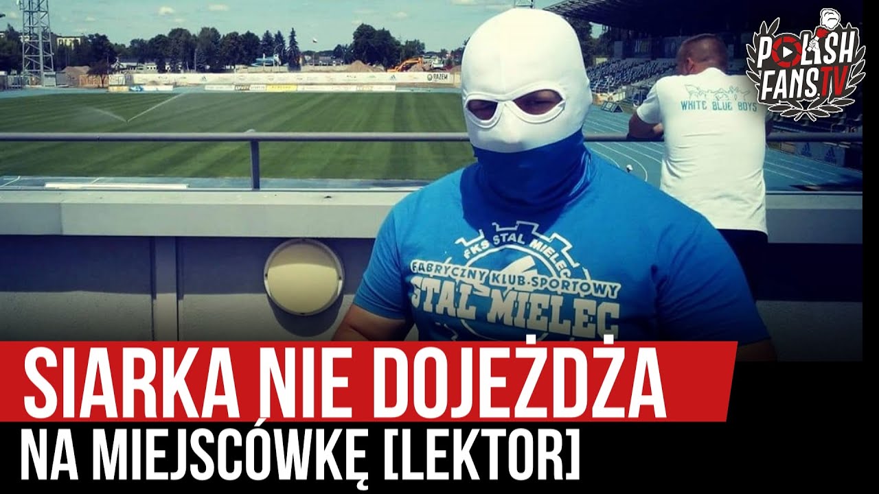 Siarka nie dojeżdża na miejsc&oacute;wkę [LEKTOR] (26.06.2020 r.)