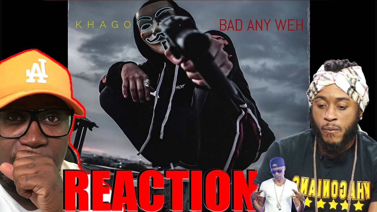 Khago - Bad any weh (SHAWN STORM DIS) 𝐑𝐄𝐀𝐂𝐓𝐈𝐎𝐍