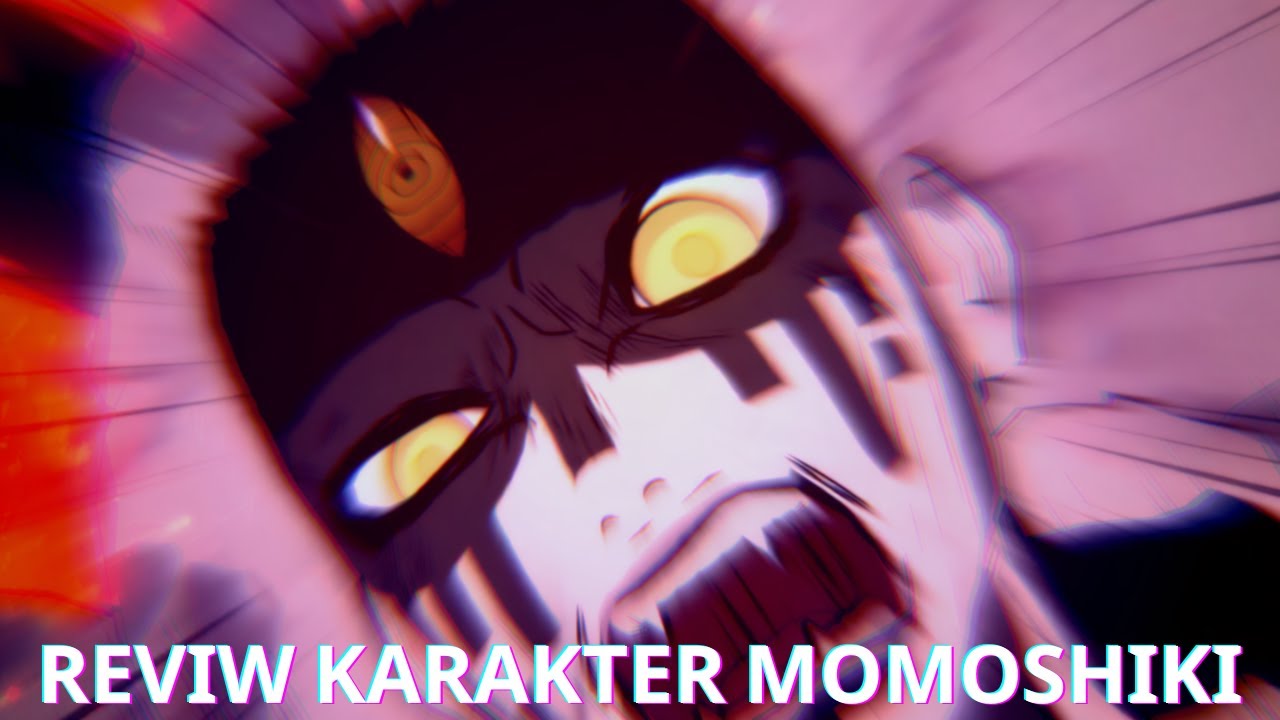 Reviw Karakter Momoshiki Otsutsuki III Naruto Storm Connections