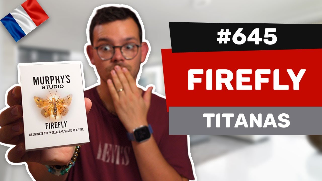 Les avis d’Alexis #645 - Firefly de Titanas